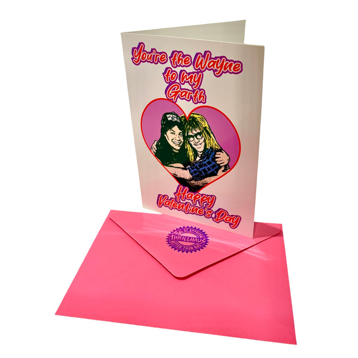 Wayne and Garth Card