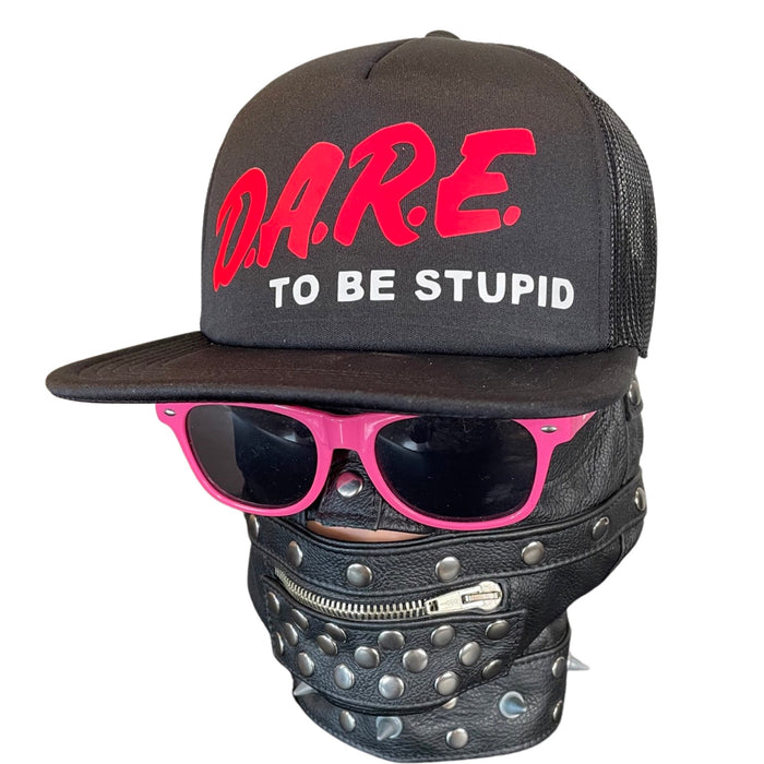 Dare To Be Stupid Hat