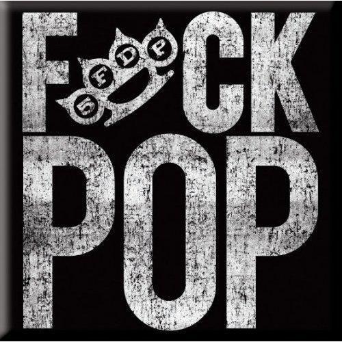 Fridge Magnet - Five Finger Death Punch - Fuck Pop-Metalomania