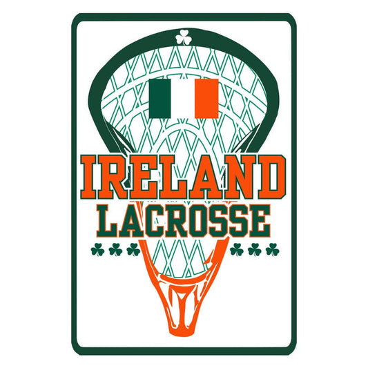 Ireland Stick Lacrosse Sign
