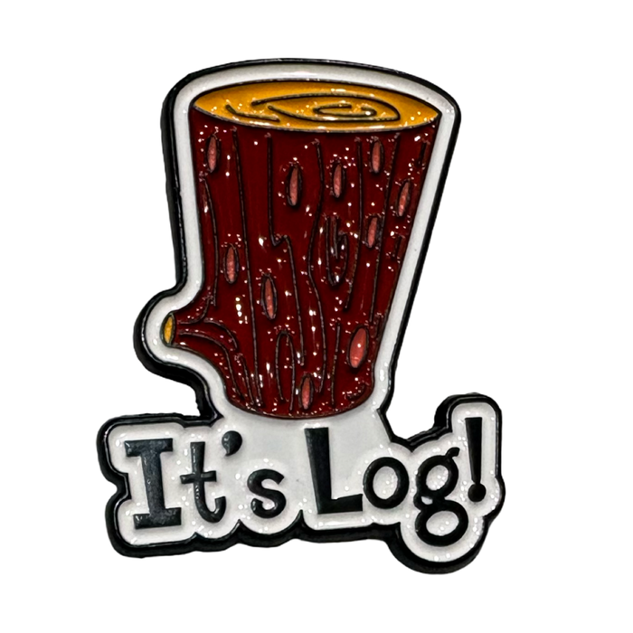 It's Log Enamel Pin