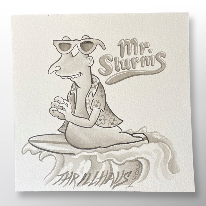 Mr. Slurms - Original Painting