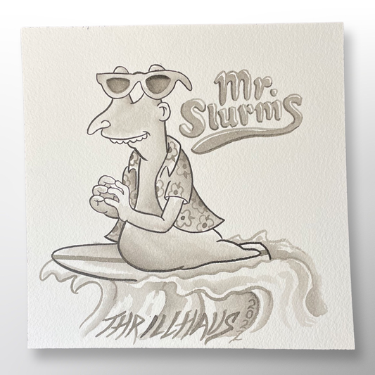Mr. Slurms - Original Painting