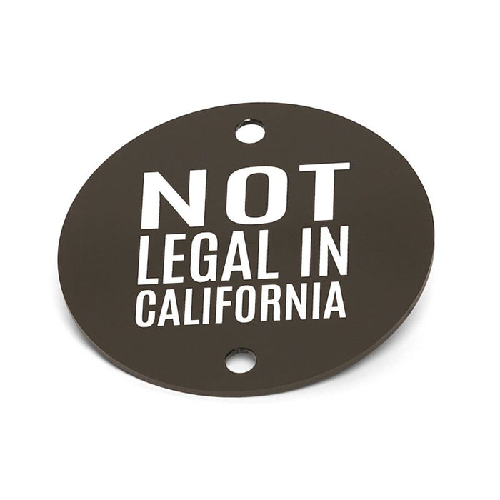 "Not Legal In California" / Vertical / Black