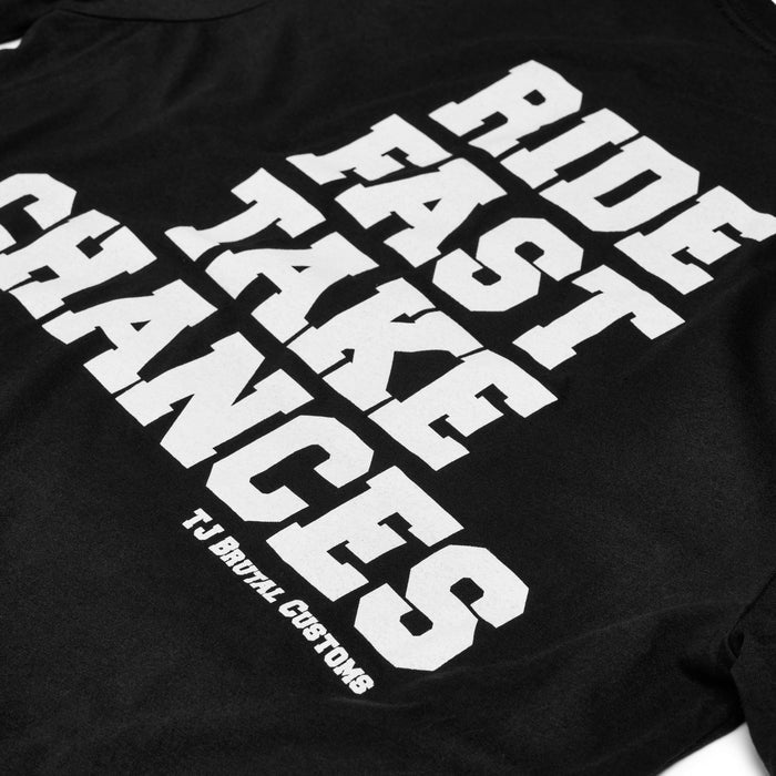 Ride Fast Take Chances Tee - T-Shirt