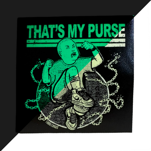 That's My Purse Glow Sticker