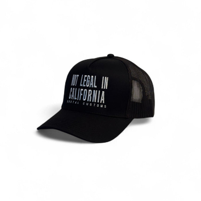 TJ Brutal Customs "Not Legal In California" Trucker Hat